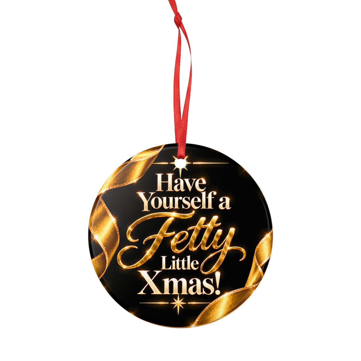 Have Yourself a Fetty Little Xmas – Gold & Black Edition Ceramic Christmas Ornament