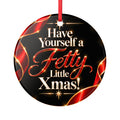 Have Yourself a Fetty Little Xmas – Ruby Red & Gold Ceramic Christmas Ornament