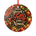 Have Yourself a Fetty Little Xmas – Traditional Midnight Ceramic Christmas Ornament