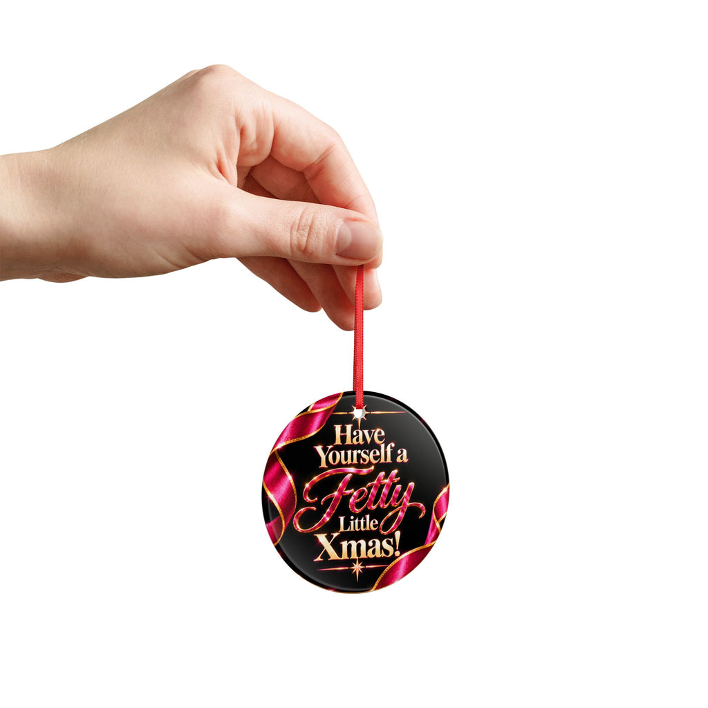 Have Yourself a Fetty Little Xmas – Pink & Gold Edition Ceramic Christmas Ornament