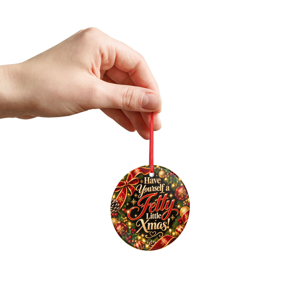 Have Yourself a Fetty Little Xmas – Traditional Midnight Ceramic Christmas Ornament